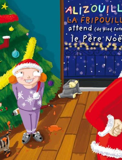 Spectacle Alizouille la fripouille attend de pied ferme le Père Noël